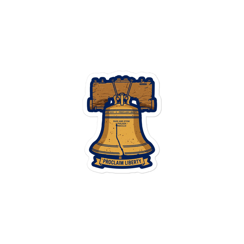 Proclaim Liberty Bell Sticker Sticker vinyl sticker by Patriot Tactical, homestead American heritage design – main image
