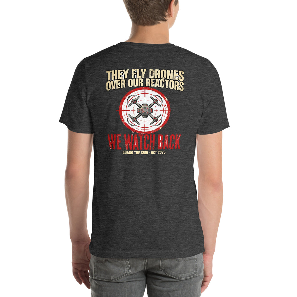 We Watch Back Tee t-shirt by Patriot Tactical, homestead American heritage design – back view 18