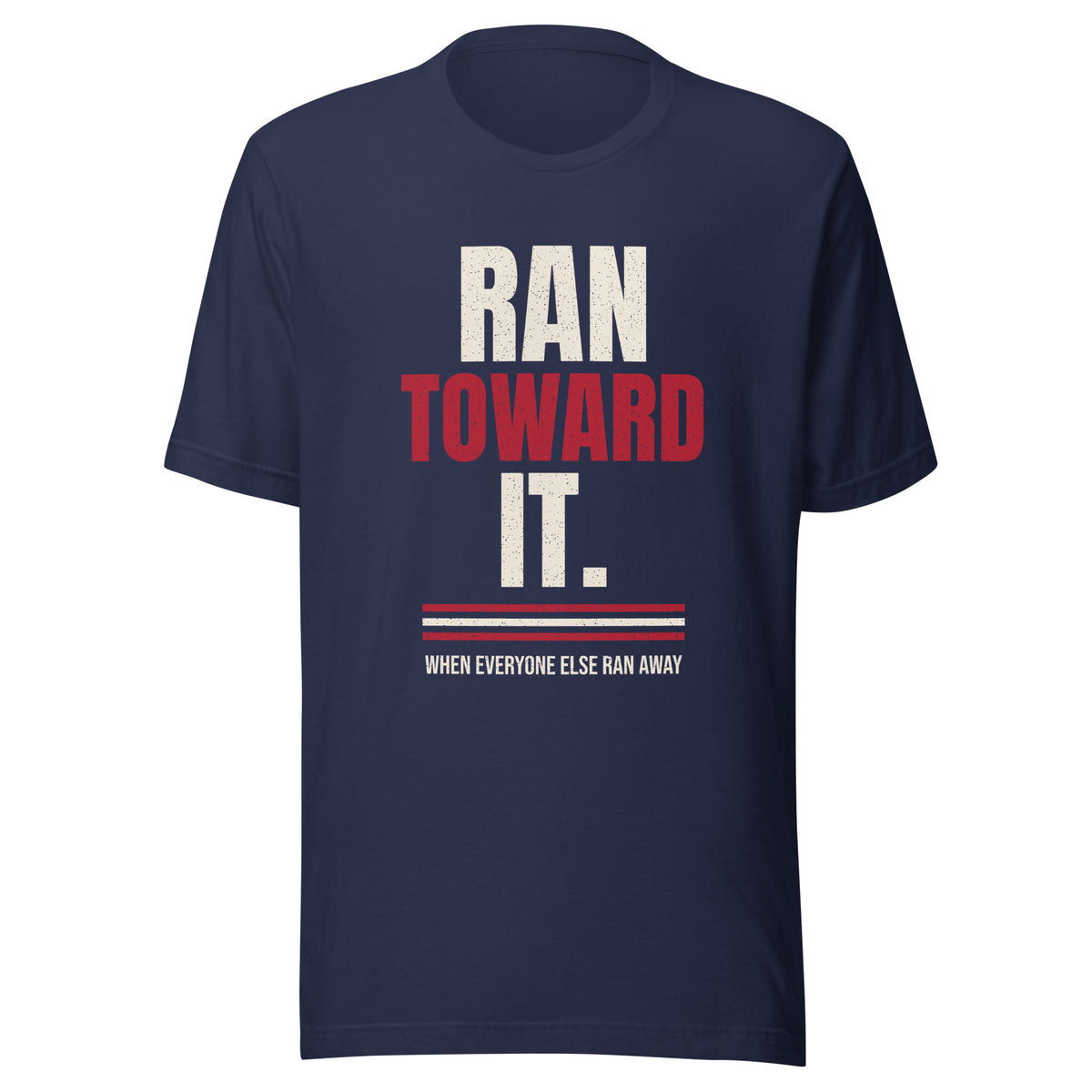 Ran Toward It Tee t-shirt by Patriot Tactical, homestead American heritage design – main image