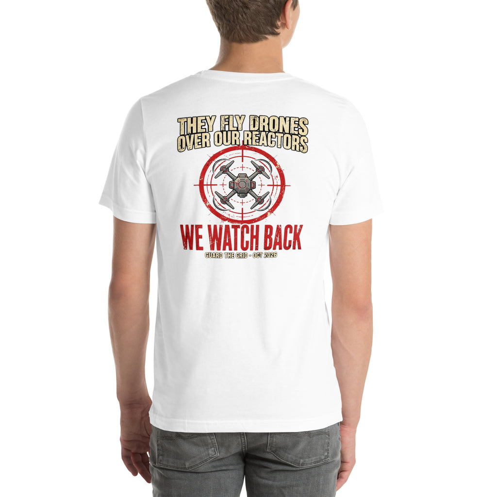 We Watch Back Tee t-shirt by Patriot Tactical, homestead American heritage design – back view